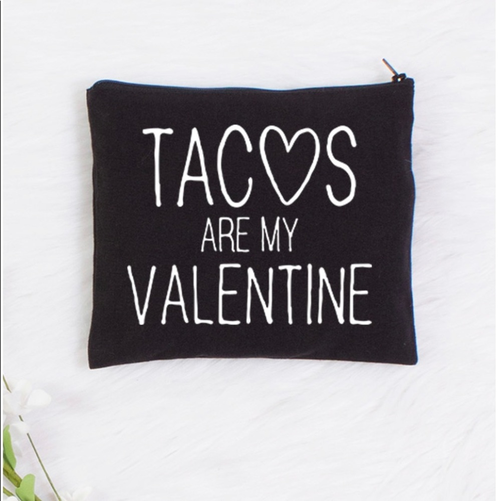 ๐ Host Pick ๐ Tacos are My Valentine Cosmetic Bag - Picture 1 of 5
